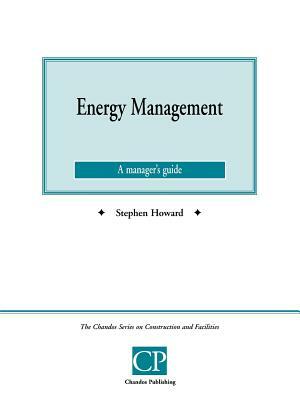 Energy Management by Stephen Howard