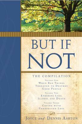 But If Not: The Compilation by Joyce Ashton