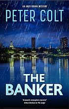 The Banker by Peter Colt