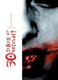 30 Days of Night Omnibus, Vol. 1 by Steve Niles