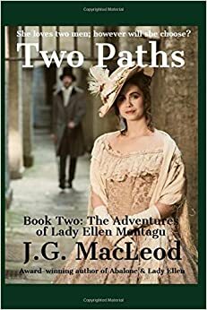 Two Paths by J.G. MacLeod