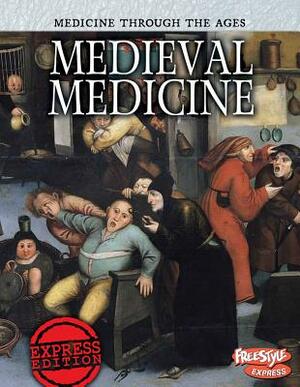 Medieval Medicine by Nicola Barber