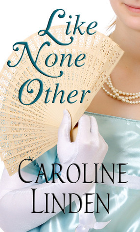Like None Other by Caroline Linden