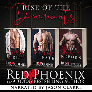 Rise of the Dominants: Three Book Box Set by Red Phoenix