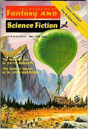 The Magazine of Fantasy and Science Fiction, January 1974 by Paul Darcy Boles, Isaac Asimov, M. John Harrison, Phyllis Eisenstein, Edward L. Ferman, Michael G. Coney, Keith Roberts, Michael Bishop, Ruth Berman