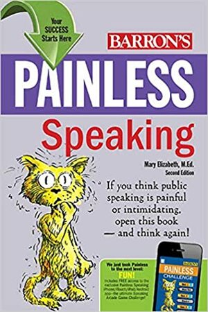 Painless Speaking by Mary Elizabeth