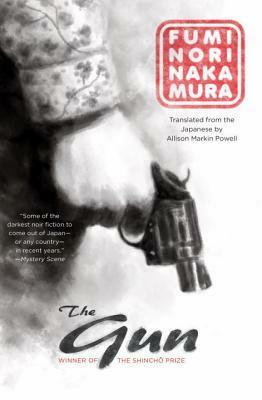 The Gun by Allison Markin Powell, Fuminori Nakamura