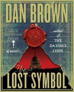 The Lost Symbol - Special Illustrated Edition by Dan Brown, Dan Brown