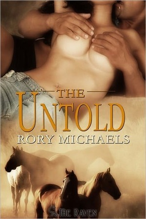 The Untold by Rory Michaels
