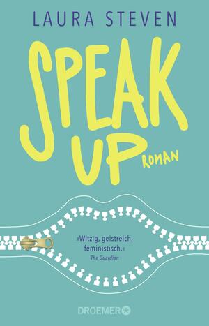 Speak Up by Laura Steven