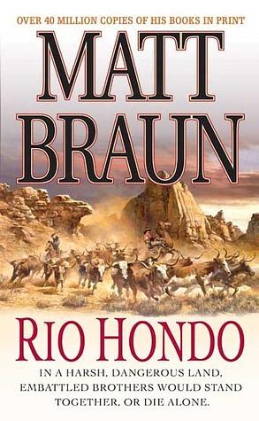 Rio Hondo by Matt Braun