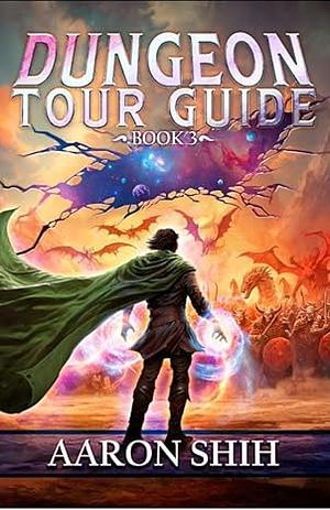 Dungeon Tour Guide 3 by Aaron Shih