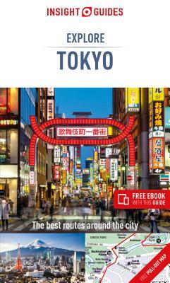 Insight Guides Explore Tokyo (Travel Guide with Free Ebook) by Insight Guides