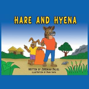 Hare and Hyena by Jeremiah Daliel