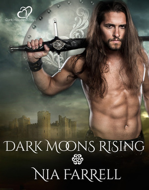 Dark Moons Rising by Nia Farrell