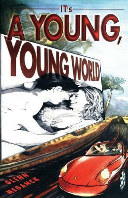 It's A Young, Young World by Glenn Meganck