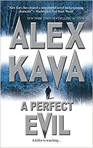 A Perfect Evil by Alex Kava