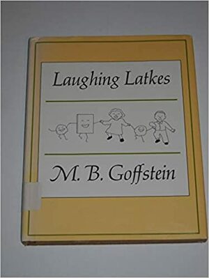 Laughing Latkes by M.B. Goffstein