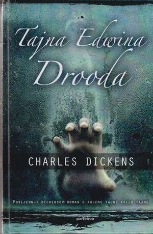 Tajna Edwina Drooda by Charles Dickens