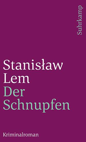Der Schnupfen by Stanisław Lem