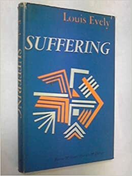 Suffering by Louis Evely