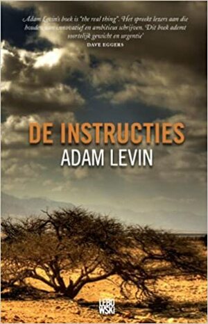 De instructies by Adam Levin