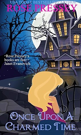 Once Upon a Charmed Time by Rose Pressey Betancourt