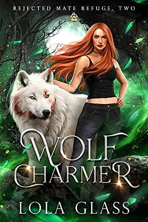 Wolf Charmer by Lola Glass