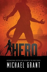 Hero by Michael Grant