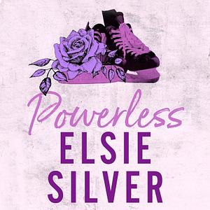 Powerless by Elsie Silver