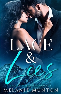 Lace and Lies by Melanie Munton