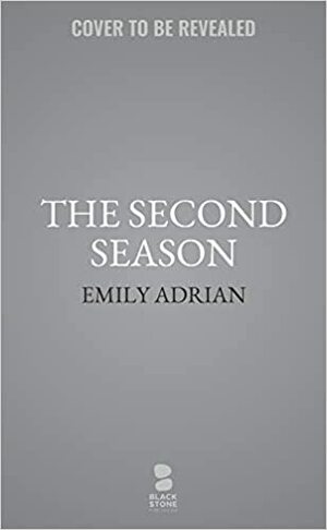 The Second Season by Emily Adrian