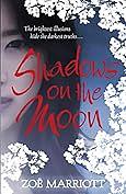 Shadows on the Moon by Zoë Marriott