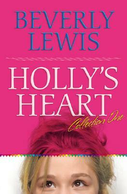 Holly's Heart Collection One: Books 1-5 by Beverly Lewis