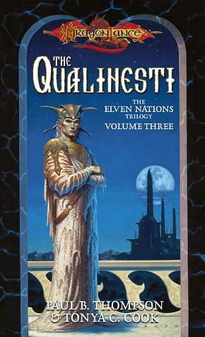 The Qualinesti by Tonya C. Cook, Paul B. Thompson