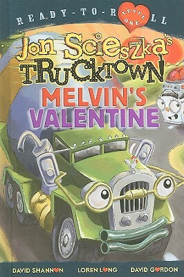 Melvin's Valentine by Jon Scieszka