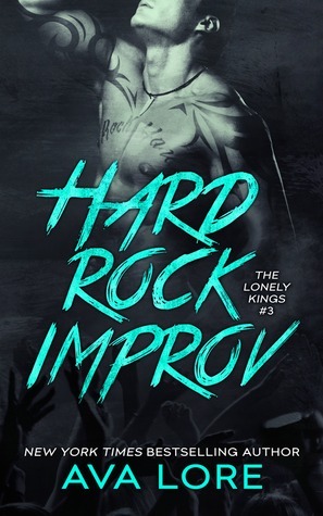Hard Rock Improv by Ava Lore