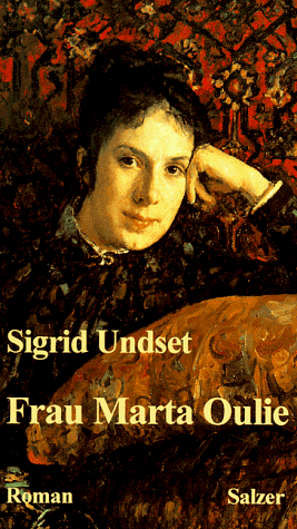 Frau Marta Oulie: Roman by Sigrid Undset