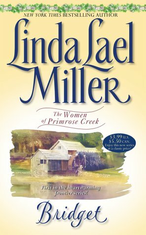 Bridget by Linda Lael Miller