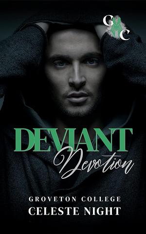 Deviant Devotion by Celeste Night