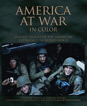America at War in Color by Stewart Binns, Adrian Wood