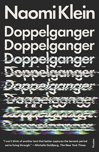 Doppelganger by Naomi Klein