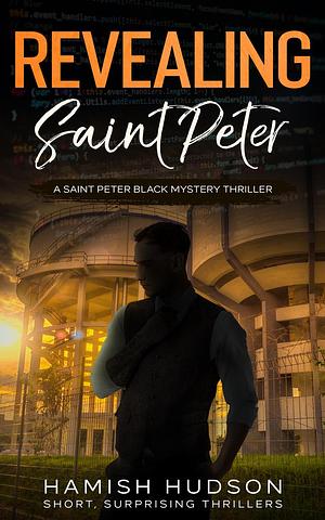 Revealing Saint Peter by Hamish Hudson, Hamish Hudson