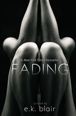 Fading by E.K. Blair