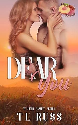 Dear You: Pen Pal Romance  by T L Russ