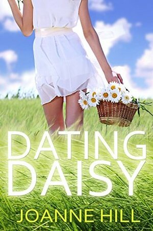 Dating Daisy by Joanne Hill