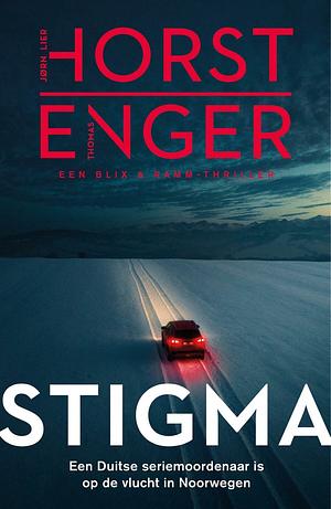 Stigma by Jørn Lier Horst, Thomas Enger