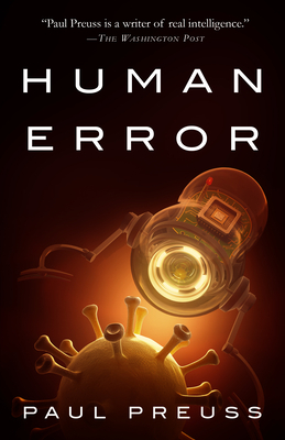 Human Error by Paul Preuss