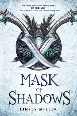 Mask of Shadows by Linsey Miller