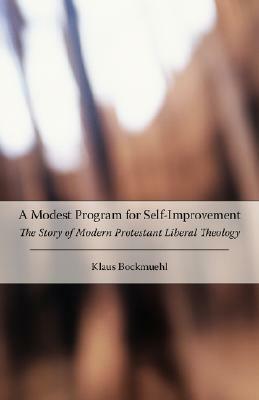 The Story of Modern Protestant Theology by Klaus Bockmuehl